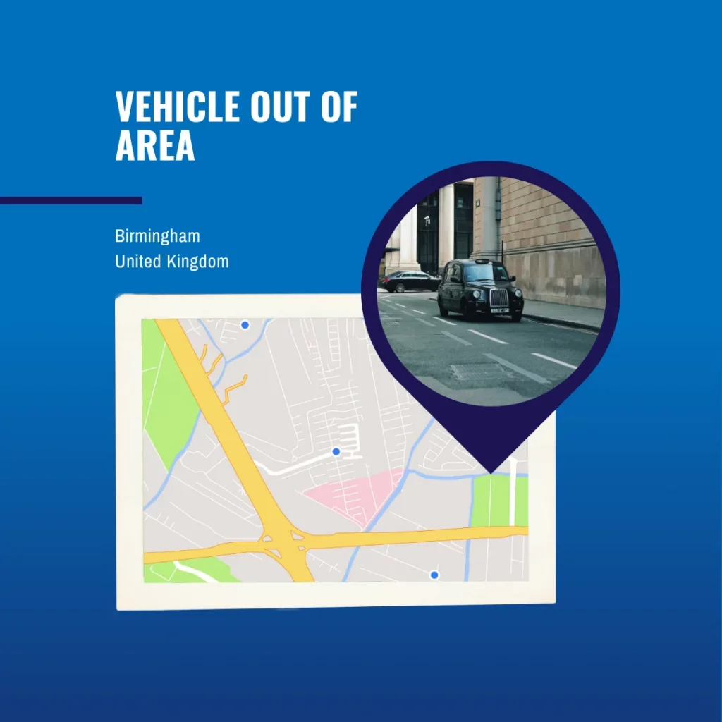 Geofencing alert showing vehicle outside of permitted area in Birmingham, UK.